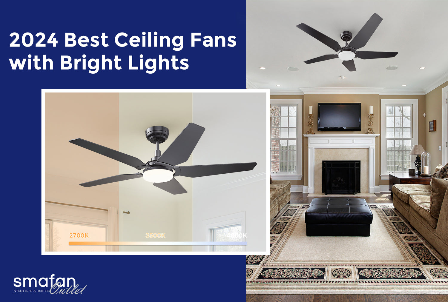 2024 Best Ceiling Fans with Bright Lights