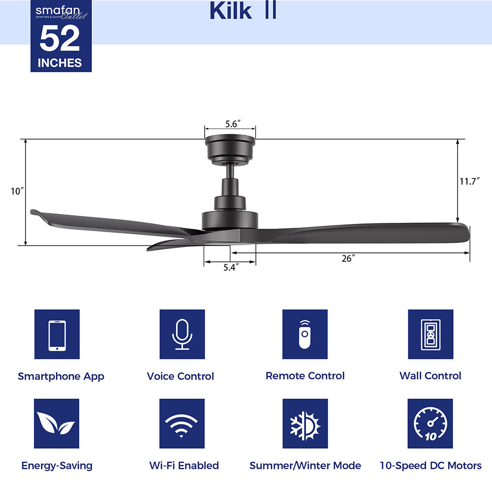 A 52-inch Smafan Kilk II smart ceiling fan in black, without light, featuring dimensions of 11.7" width, 26" blade span, 5.4" height from base to blade, and 5.6" height of the fixture. Includes Smartphone App, Voice Control, Remote Control, Wall Control, Energy-Saving, Wi-Fi Enabled, Summer/Winter Mode, and 10-Speed DC Motors.
