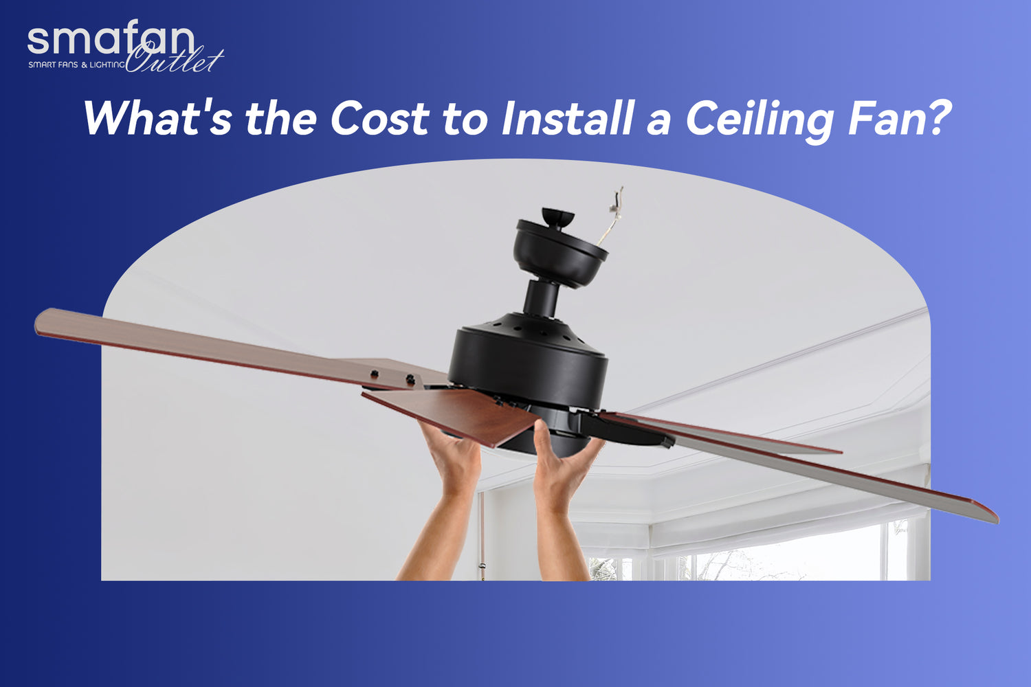 What's the Cost to Install a Ceiling Fan?