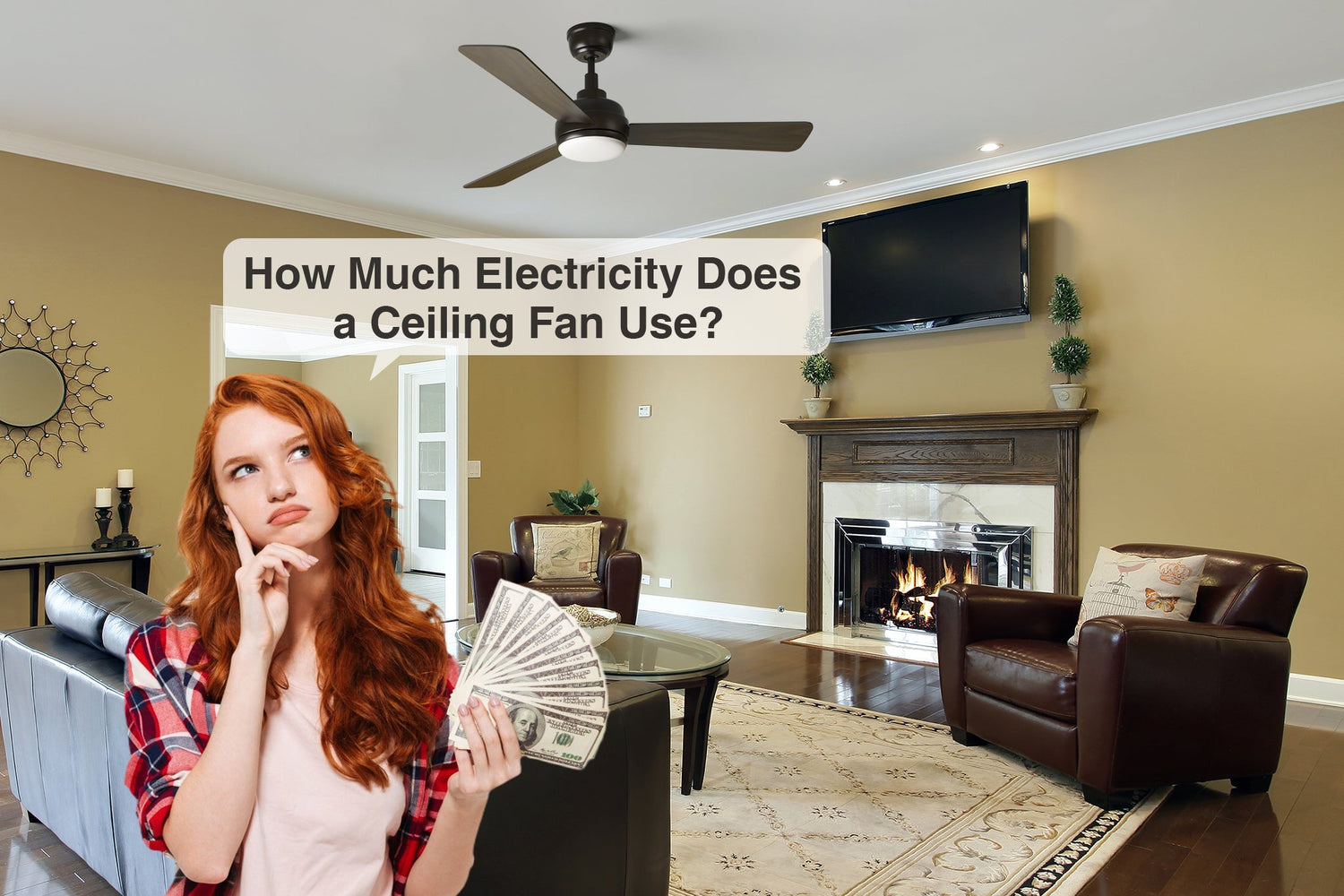 How Much Electricity Does a Ceiling Fan Use?