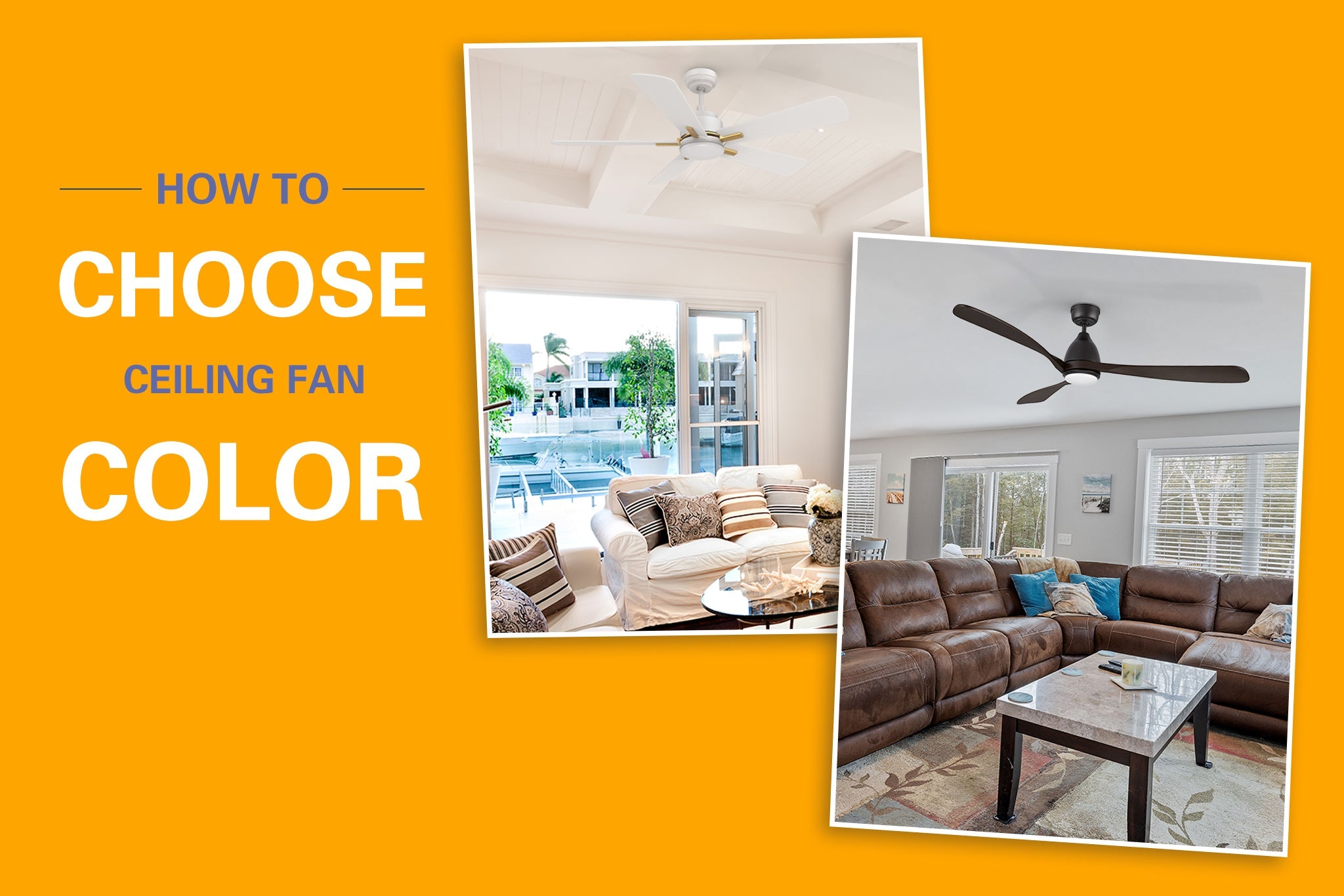 How to Choose the Perfect Ceiling Fan Color for Any Room
