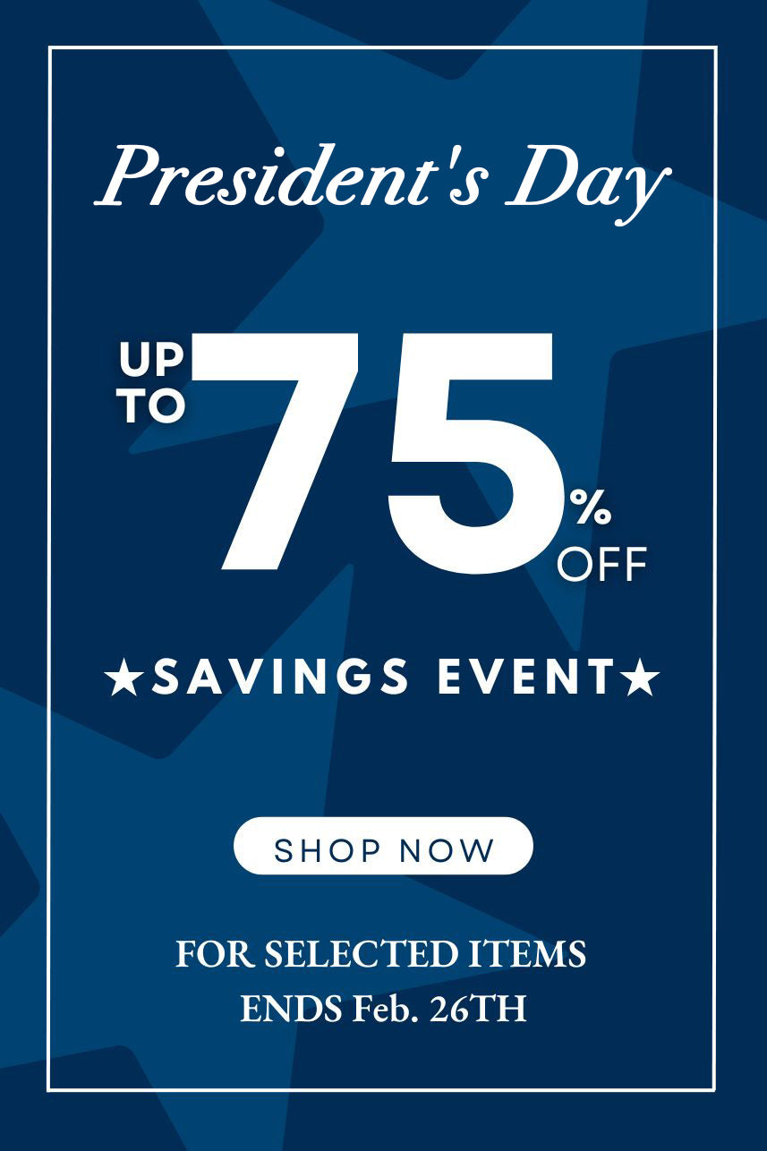 President's Day promotional banner announcing a 75% off savings event, featuring a 'Shop Now' call-to-action button for selected items. The sale is a limited-time offer ending on February 26th, encouraging customers to take advantage of the significant discounts.