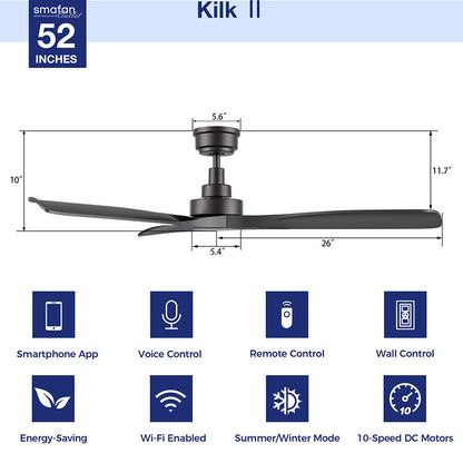 A 52-inch Smafan Kilk II smart ceiling fan in black, without light, featuring dimensions of 11.7&quot; width, 26&quot; blade span, 5.4&quot; height from base to blade, and 5.6&quot; height of the fixture. Includes Smartphone App, Voice Control, Remote Control, Wall Control, Energy-Saving, Wi-Fi Enabled, Summer/Winter Mode, and 10-Speed DC Motors. 